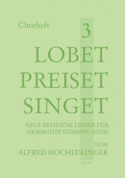 Lobet, preiset, singet 3 - Chorheft