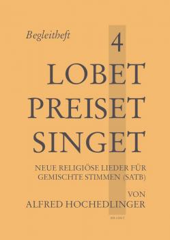 Lobet, preiset, singet 4 - Begleitheft