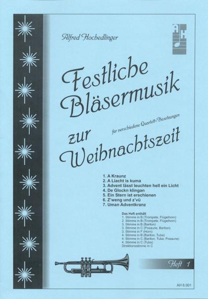 Festliche Bläsermusik zur Weihnachtszeit - Heft 1
