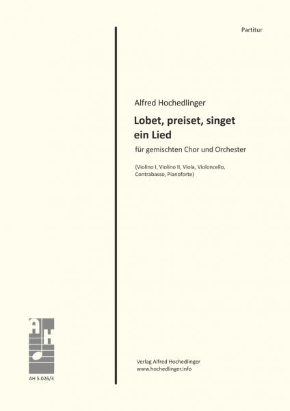 Lobet, preiset, singet ein Lied - Orchesterpartitur