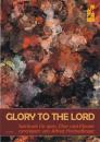 Glory to the Lord - Chorheft